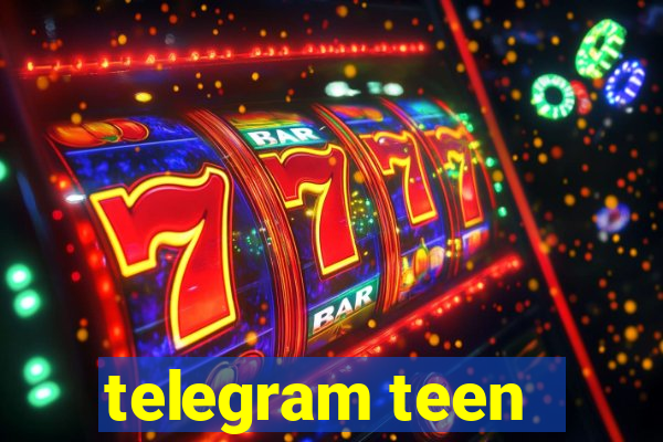 telegram teen -18